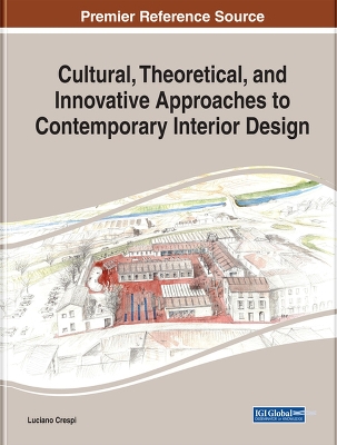 Book cover for Cultural, Theoretical, and Innovative Approaches to Contemporary Interior Design