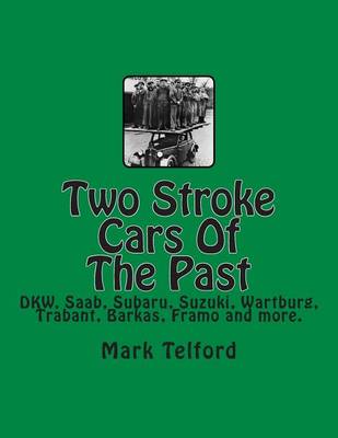 Book cover for Two Stroke Cars of the Past
