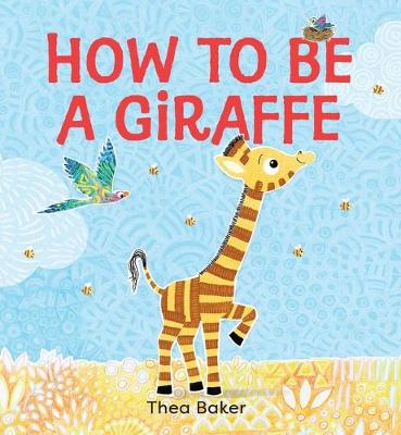 Cover of How to Be a Giraffe