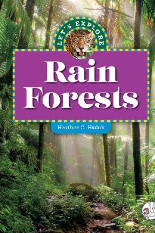 Cover of Let's Explore Rain Forests