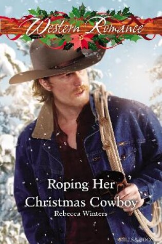 Cover of Roping Her Christmas Cowboy