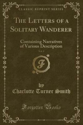 Cover of The Letters of a Solitary Wanderer, Vol. 2