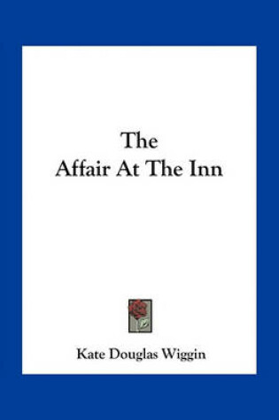 Cover of The Affair At The Inn