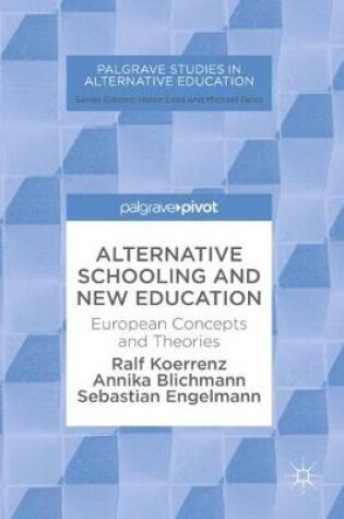 Cover of Alternative Schooling and New Education