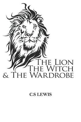 Book cover for The Lion the Witch and the Wardrobe