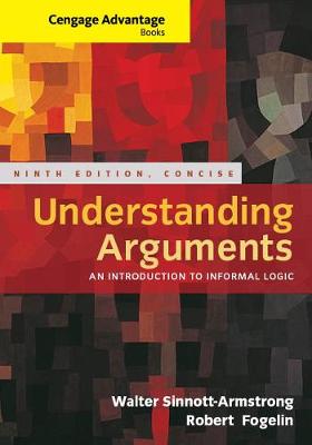 Book cover for Cengage Advantage Books: Understanding Arguments, Concise Edition