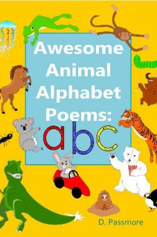 Cover of Awesome Animal Alphabet Poems