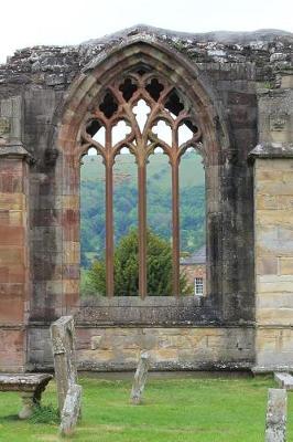 Book cover for Melrose Abbey Scotland Travel Journal