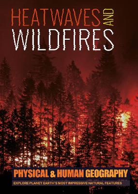 Cover of Heatwaves and Wildfires