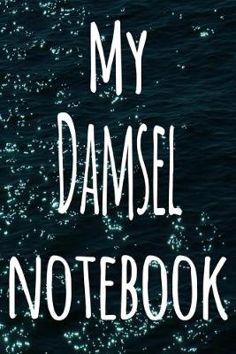 Book cover for My Damsel Notebook