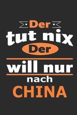 Book cover for Der tut nix Der will nur nach China