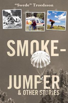 Cover of Smokejumper