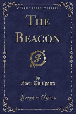 Book cover for The Beacon (Classic Reprint)