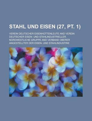 Book cover for Stahl Und Eisen (27, PT. 1 )