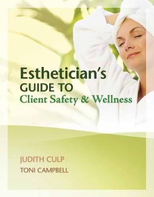 Cover of Esthetician's Guide to Client Safety and Wellness