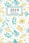 Book cover for 2019 Monthly Planner