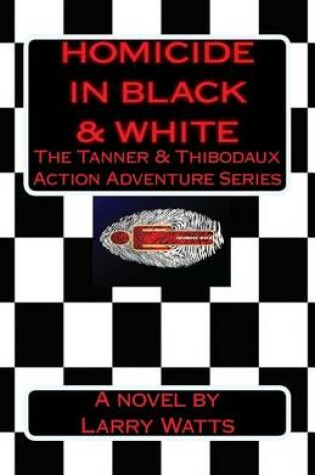 Cover of Homicide in Black and White