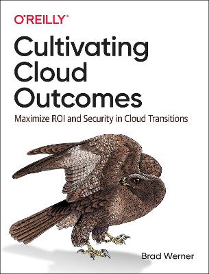 Book cover for Cultivating Cloud Outcomes