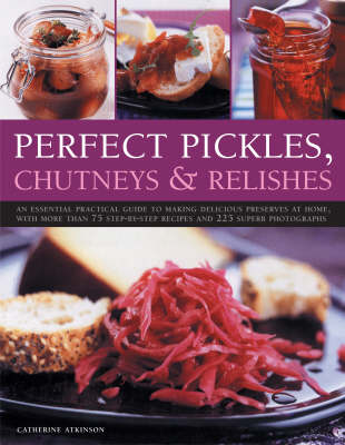 Book cover for Perfect Pickles, Chutneys and Relishes