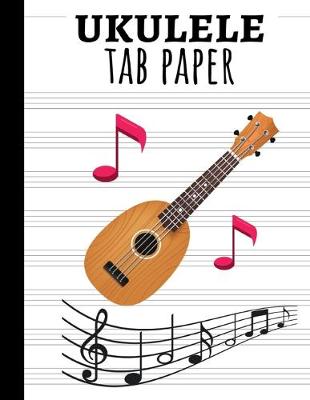 Book cover for Ukulele Tab Paper