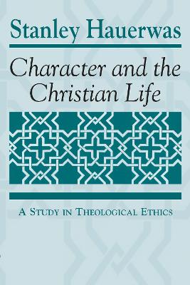 Book cover for Character and the Christian Life