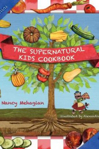 Cover of The Supernatural Kids Cookbook 11/11/11 Special Edition