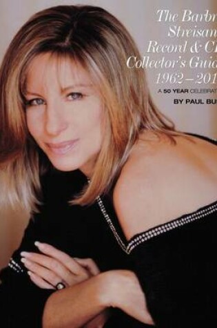 Cover of The Barbra Streisand Record & CD Collector's Guide 1962-2012