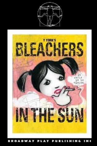 Cover of Bleachers In The Sun