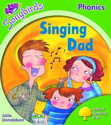 Book cover for Oxford Reading Tree: Level 2: Songbirds: Singing Dad