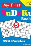 Book cover for My First SuDoKu Book, 5