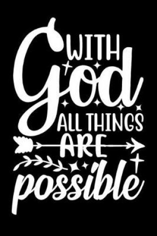 Cover of With God All Things Are Possible