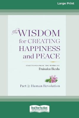 Book cover for The Wisdom for Creating Happiness and Peace, vol. 2 (16pt Large Print Edition)