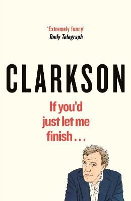 Book cover for If You'd Just Let Me Finish