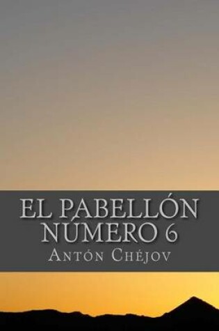 Cover of El Pabellon Numero 6