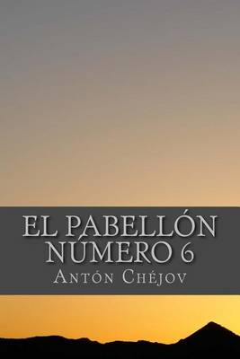 Book cover for El Pabellon Numero 6