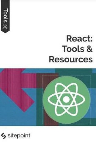 Cover of React: Tools & Resources