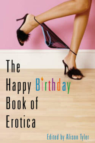 Cover of Happy Birthday Book of Erotica