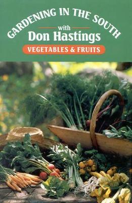 Book cover for Gardening in the South: Vegetables & Fruits