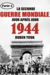 Book cover for 1944 La Seconde Guerre Mondiale