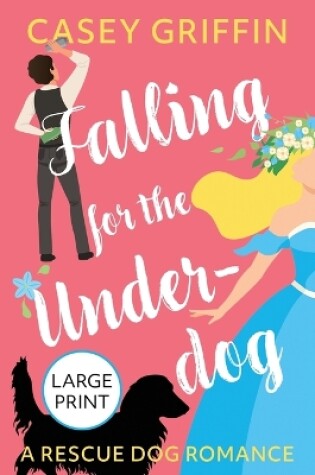 Cover of Falling for the Underdog