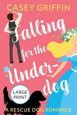 Book cover for Falling for the Underdog