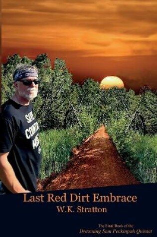 Cover of Last Red Dirt Embrace