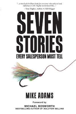 Book cover for Seven Stories Every Salesperson Must Tell