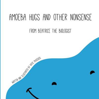 Book cover for Amoeba Hugs and Other Nonsense