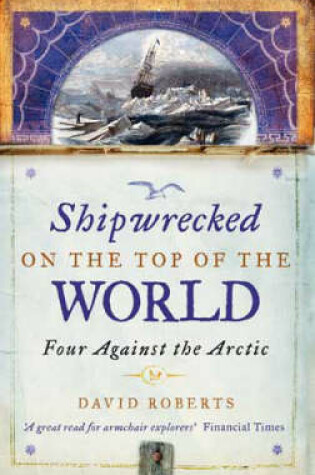 Cover of Shipwrecked on the Top of the World
