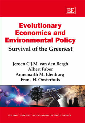 Cover of Evolutionary Economics and Environmental Policy