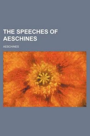 Cover of The Speeches of Aeschines