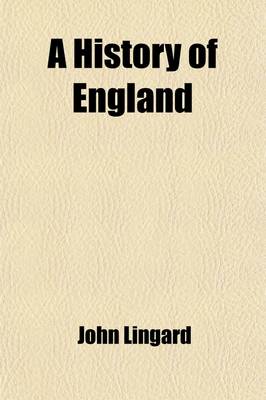 Book cover for A History of England (Volume 3); From the First Invasion by the Romans