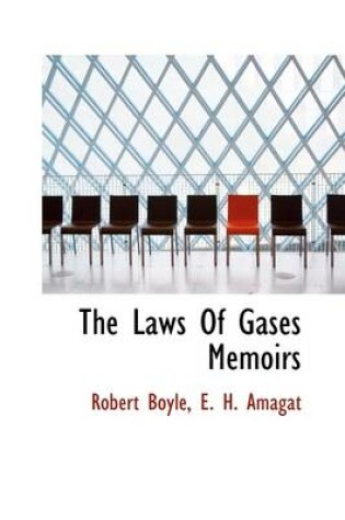 Cover of The Laws of Gases Memoirs