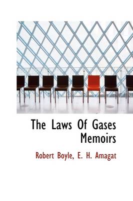 Book cover for The Laws of Gases Memoirs